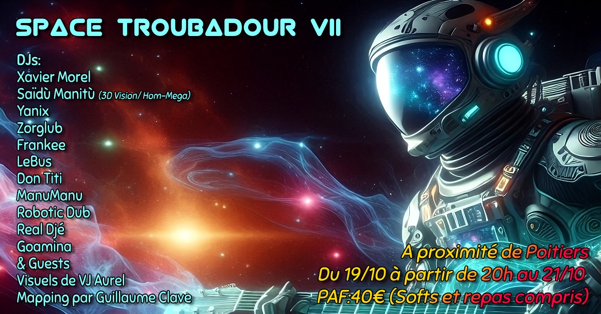 Flyer Space Troubadour VII, près de Poitiers, avec Robotic Dub